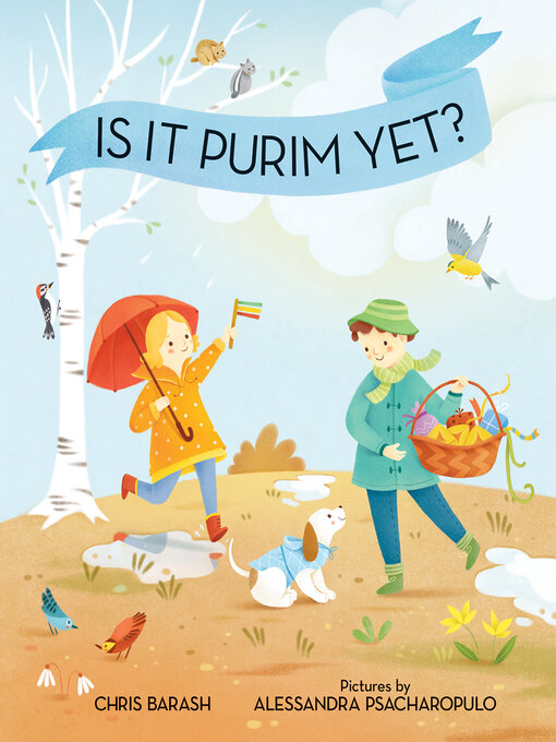 Title details for Is It Purim Yet? by Chris Barash - Available